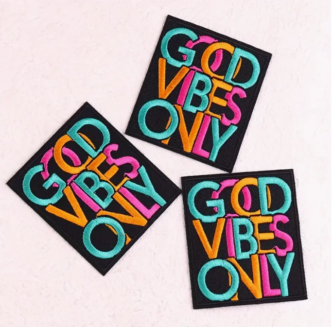 Good Vibes Only Patch
